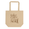 Take Care Of Your Soul | Tote Bag